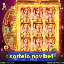 sorteio novibet